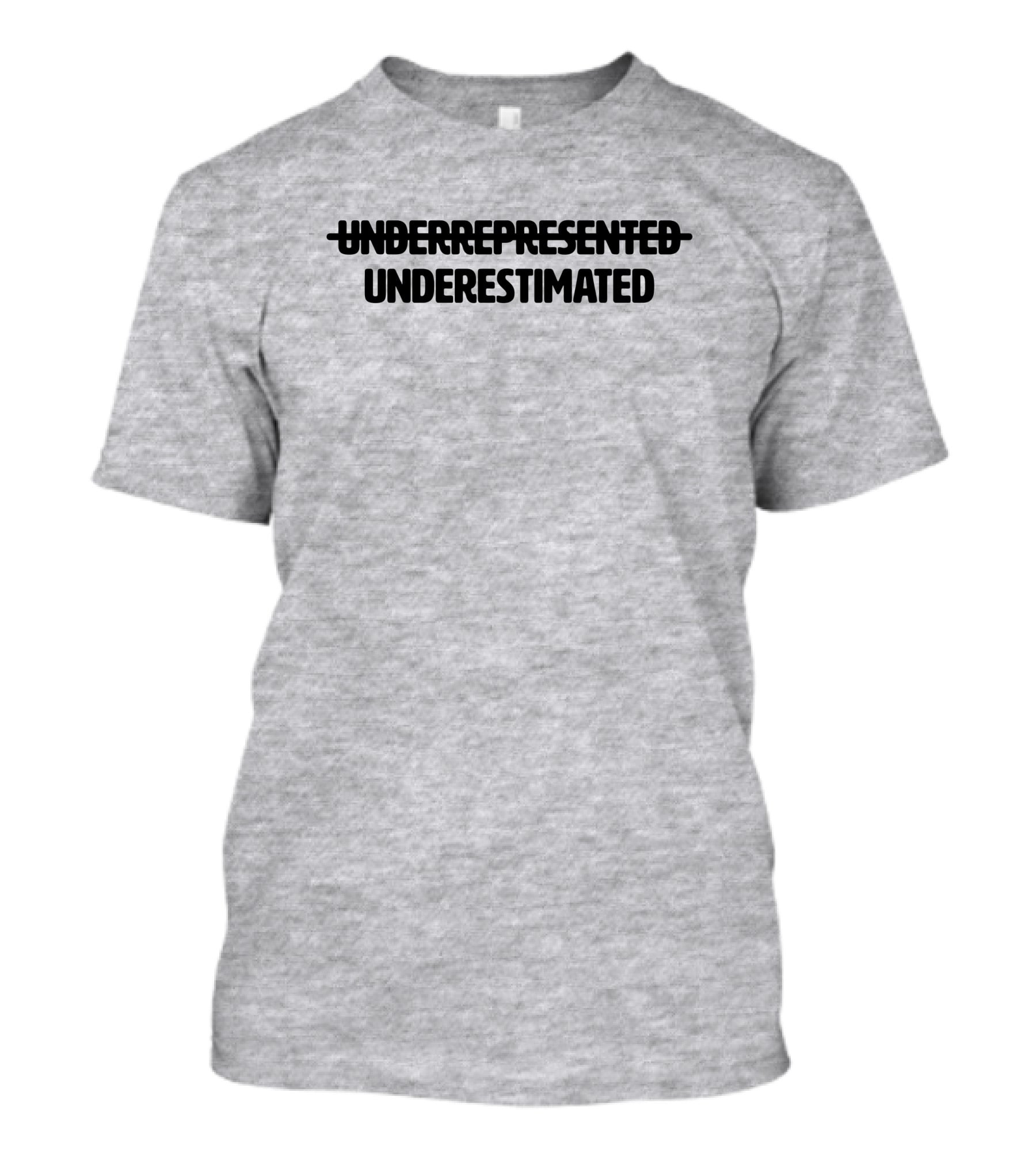 Underrepresented Strikethrough Underestimated Cotton Bureau T-Shirt