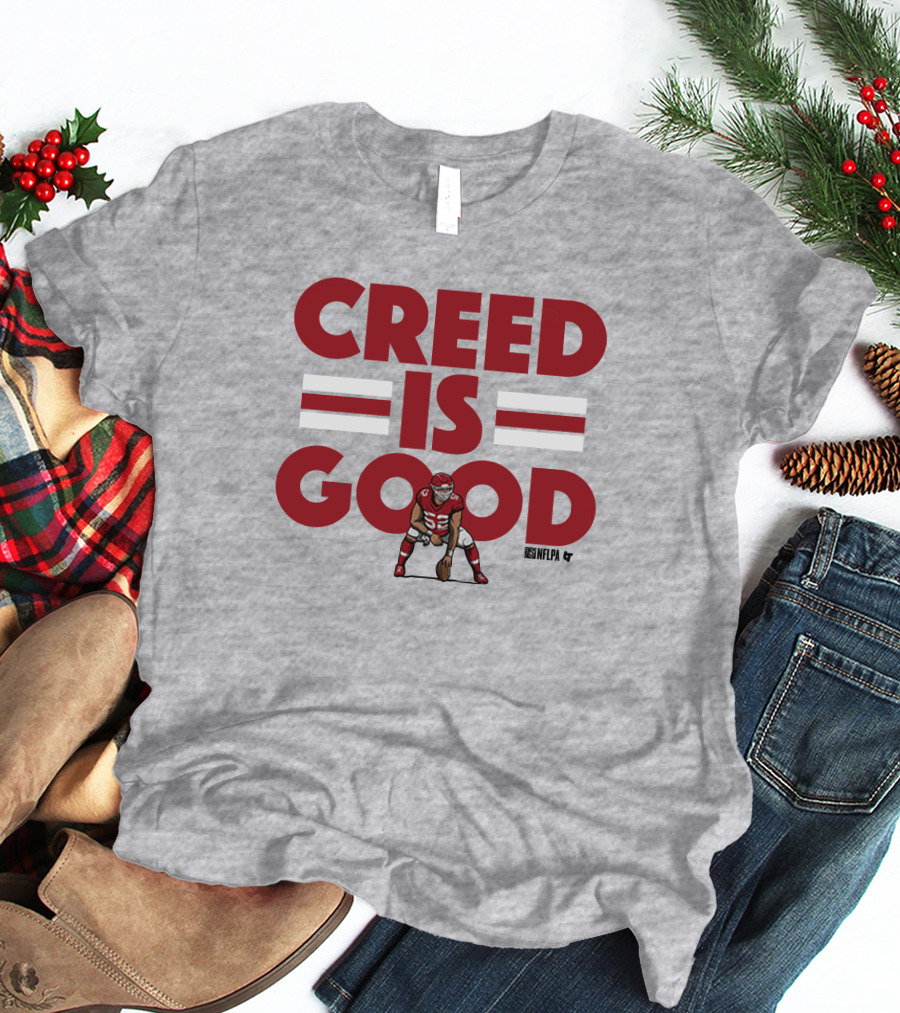 Creed Humphrey NFLPA Creed Is Good T-Shirt