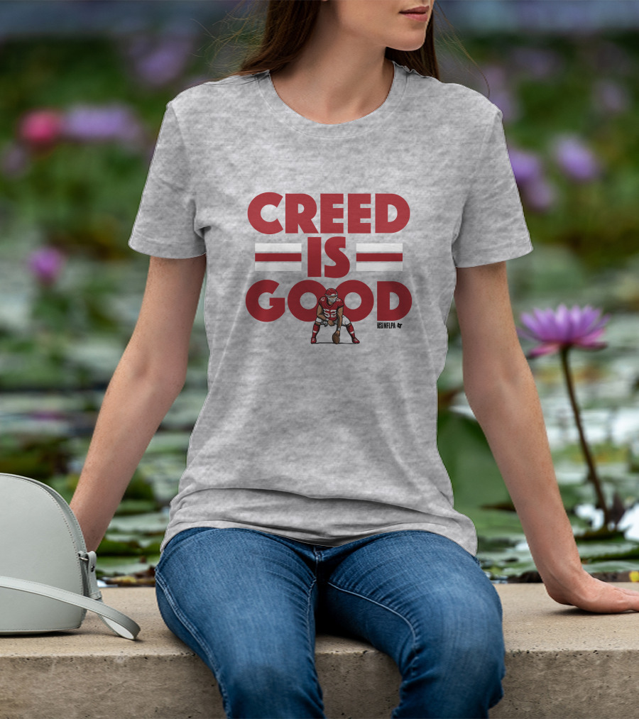 Creed Humphrey NFLPA Creed Is Good T-Shirt