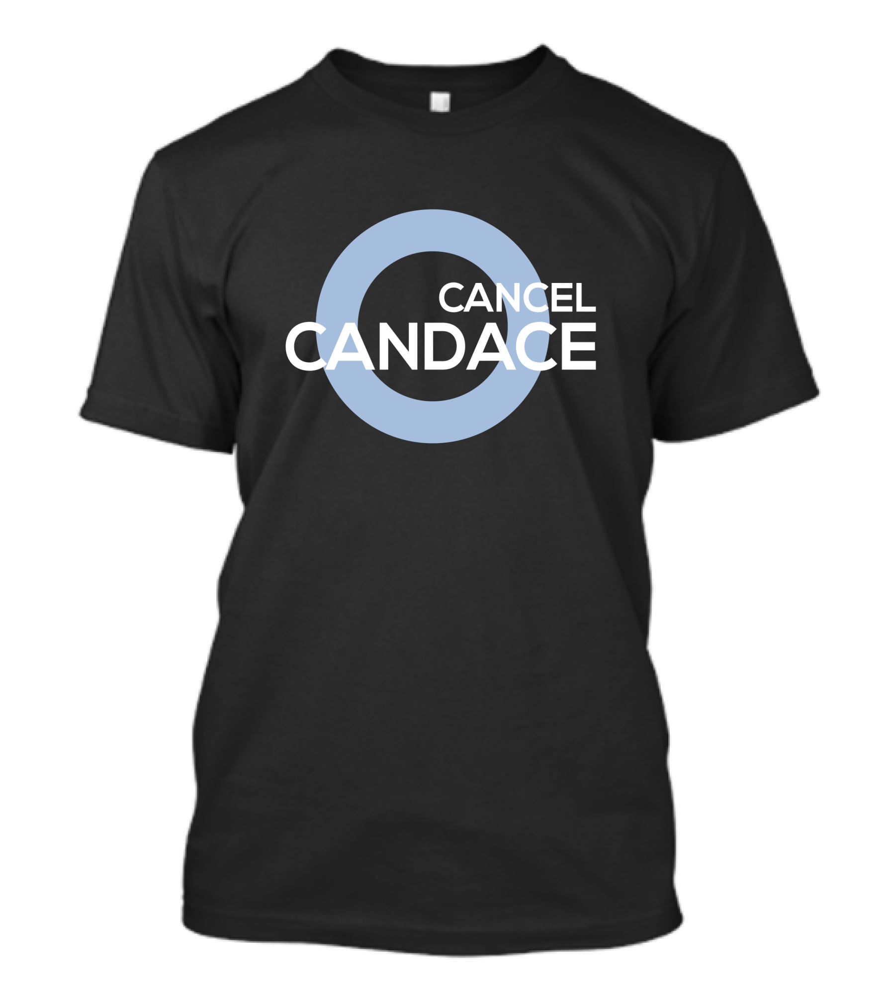 Dailywire Merch Cancel Candace Cancel Candace T-Shirt