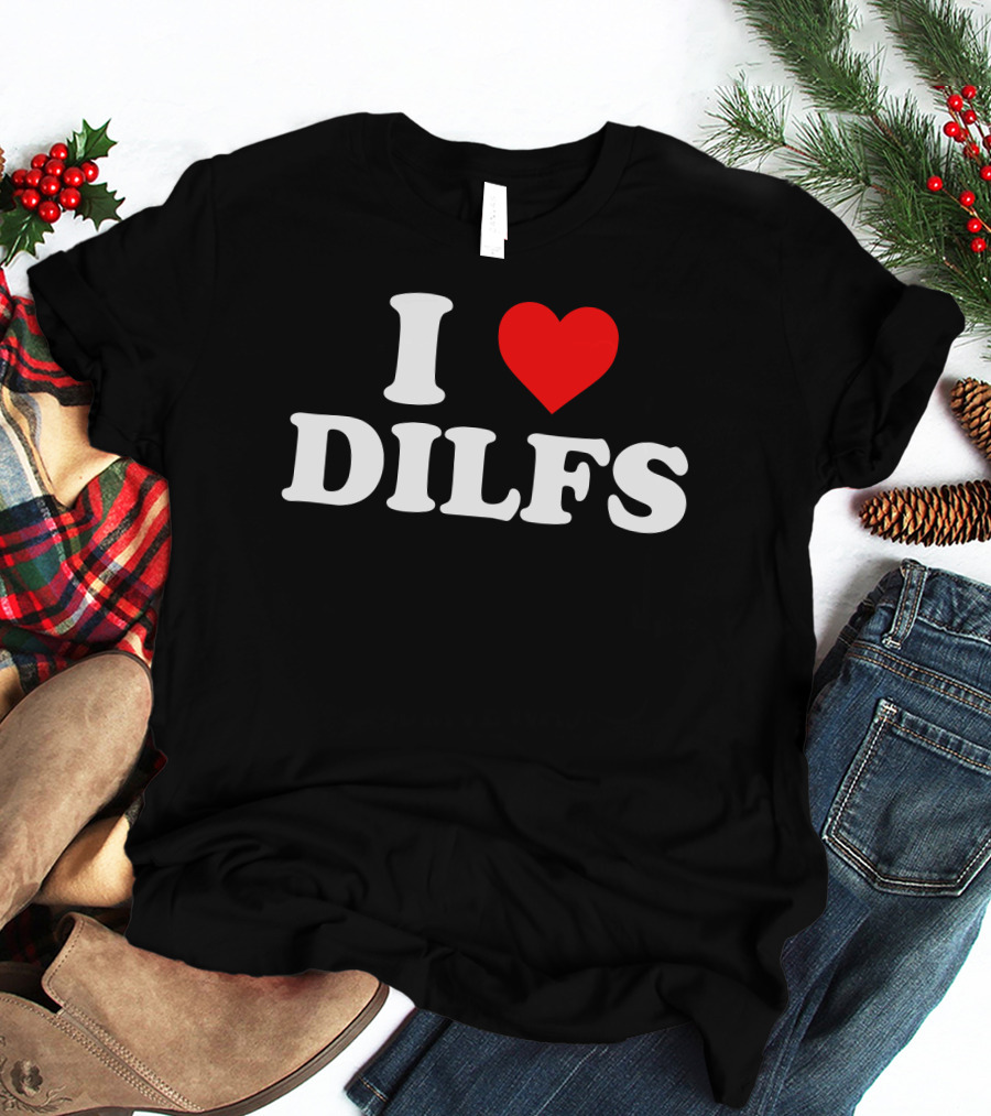 I Love Dilfs Maggie Lindemann Merchandise T-Shirt