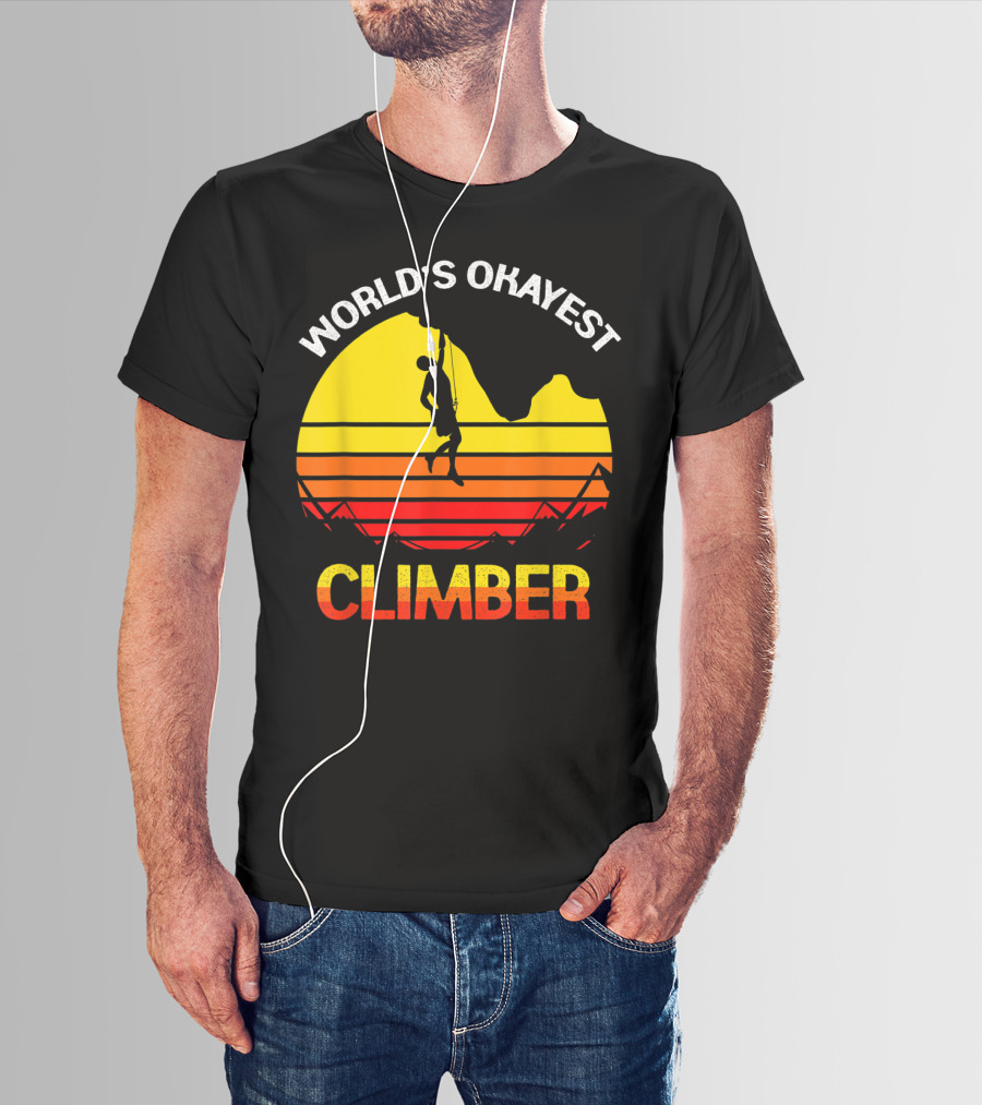 World's Okayest Climber Rock Climbing Sunset T-Shirt