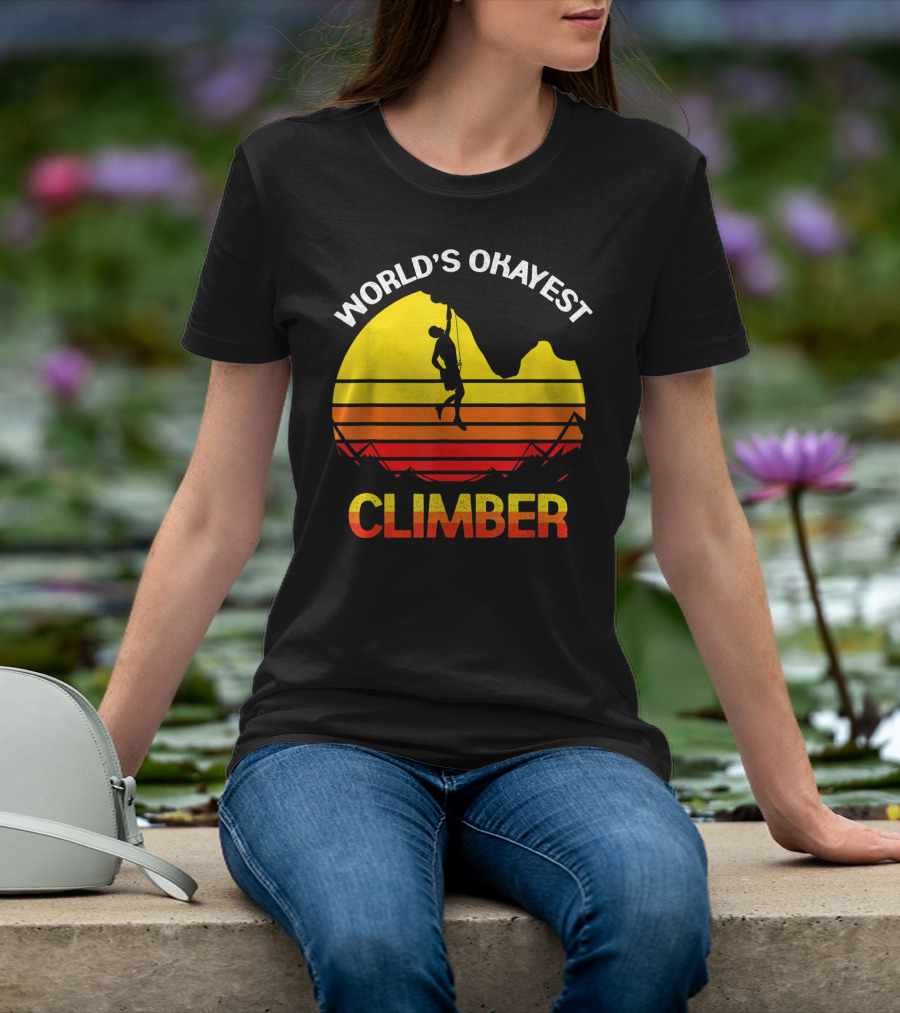World's Okayest Climber Rock Climbing Sunset T-Shirt