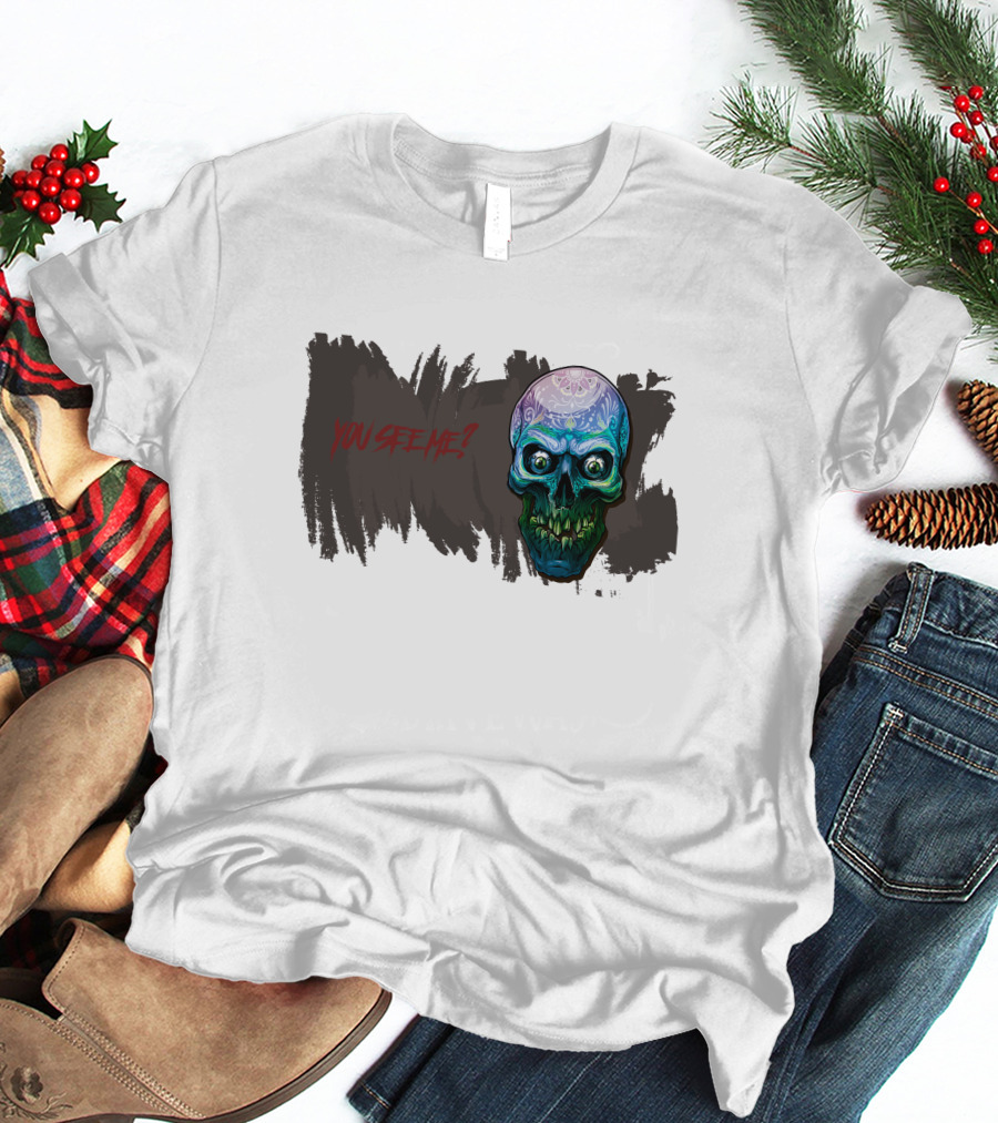 You See Me? Scary Skull Horror T-Shirt
