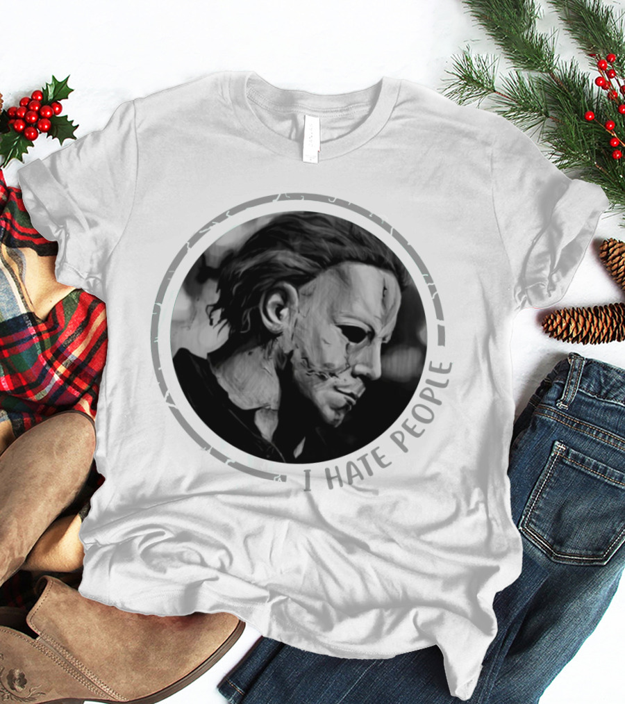 Michael Myers I Hate People Halloween Iconic Mask T-Shirt
