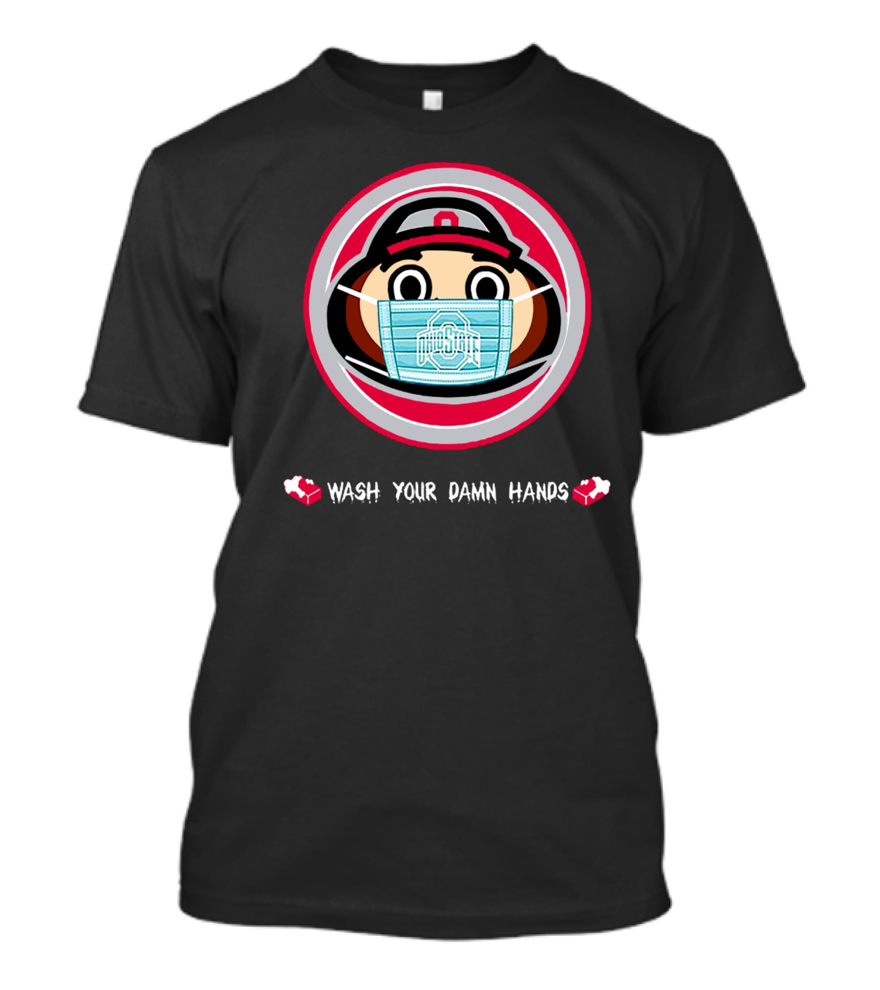 Ohio State Brutus Buckeye Mask Wash Your Damn Hands T-Shirt