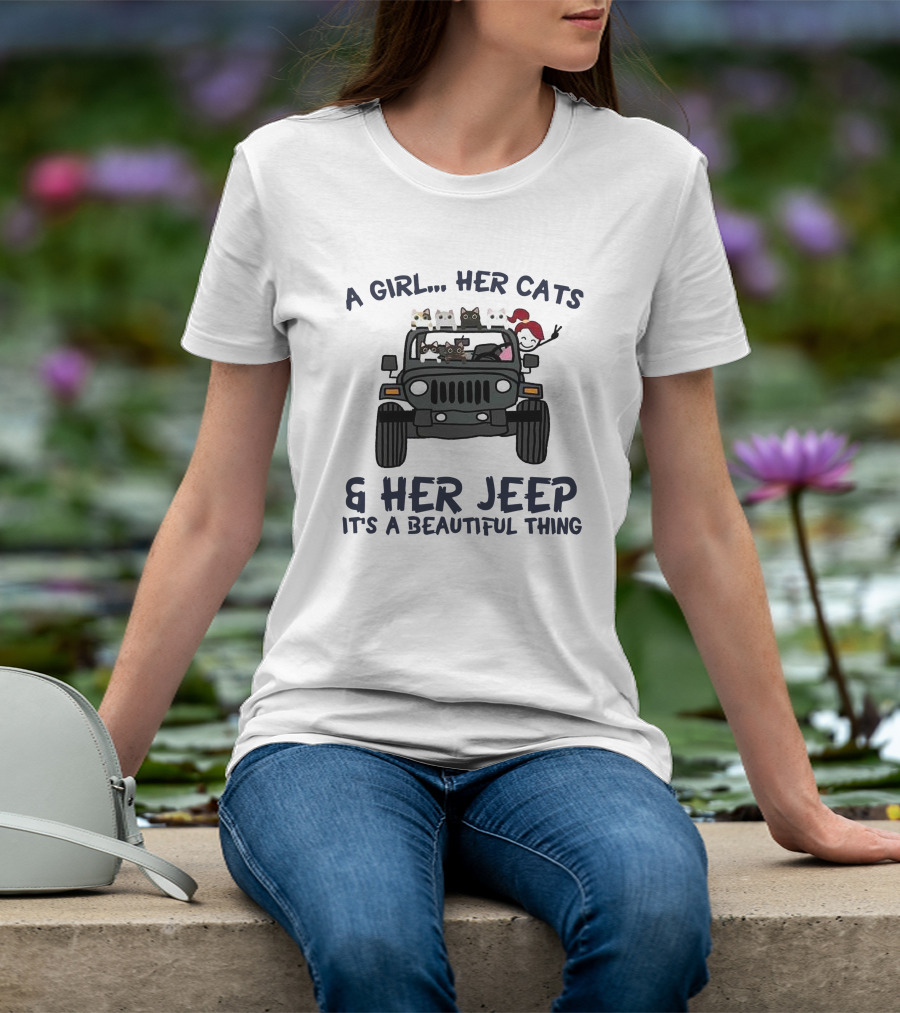 A Girl Her Cats And Her Jeep It's A Beautiful Thing T-Shirt