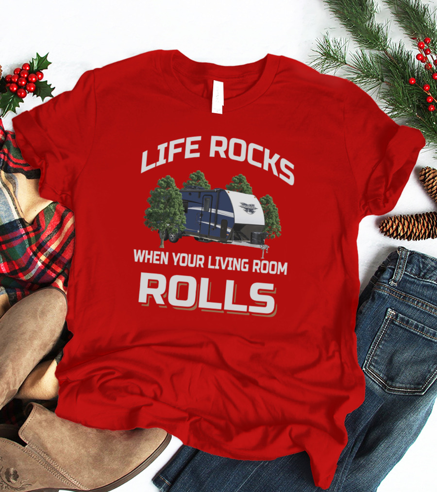 LIFE ROCKS WHEN YOUR LIVING ROOM ROLLS Livin Lite Quicksilver T-Shirt