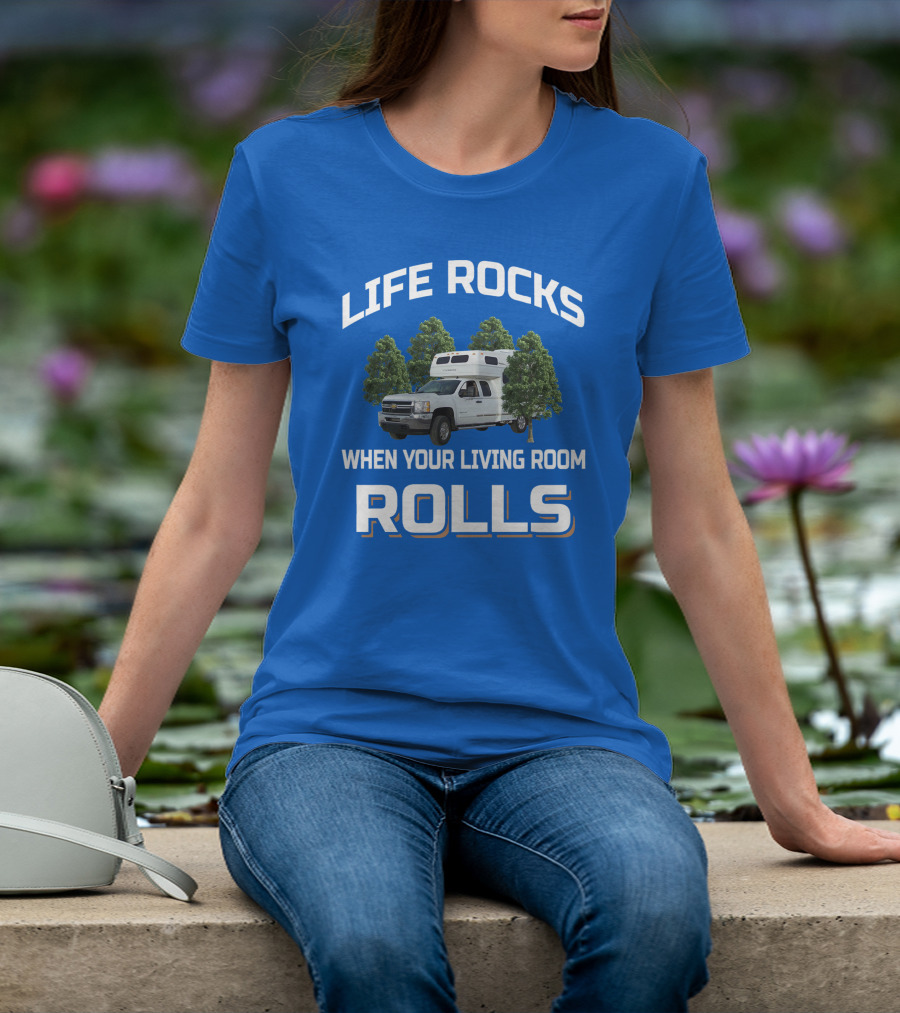Life Rocks When Your Living Room Rolls Tiger T-Shirt
