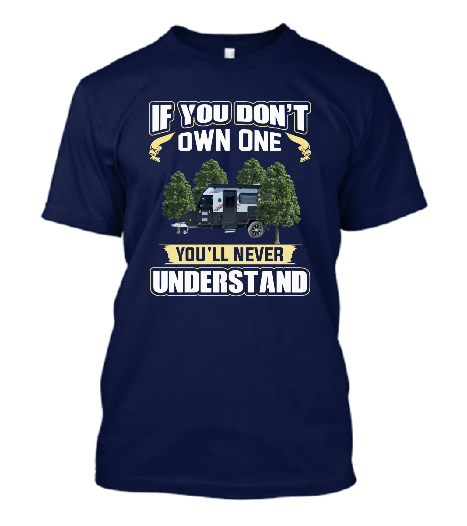 If You Don't Own One You'll Never Understand Austrack Hybrid T-Shirt