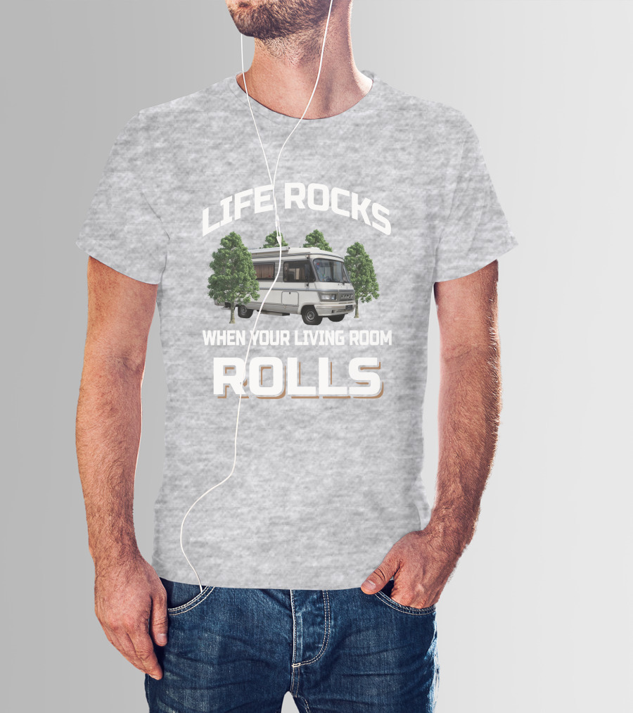 LIFE ROCKS WHEN YOUR LIVING ROOM ROLLS Hymer S555 T-Shirt