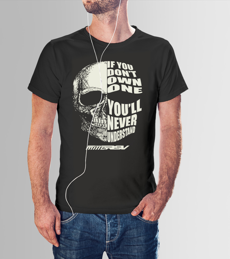 If You Don't Own One You'll Never Understand Mille RSV T-Shirt