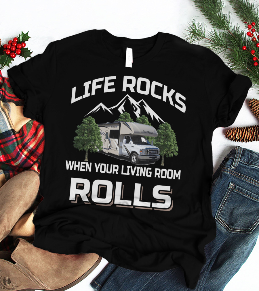 LIFE ROCKS WHEN YOUR LIVING ROOM ROLLS Thor Freedom Elite 26HE T-Shirt
