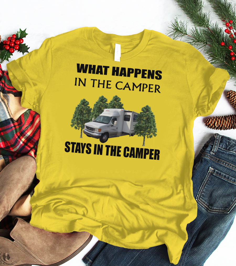 What Happens In The Camper Stays In The Camper Aspect Winnebago T-Shirt