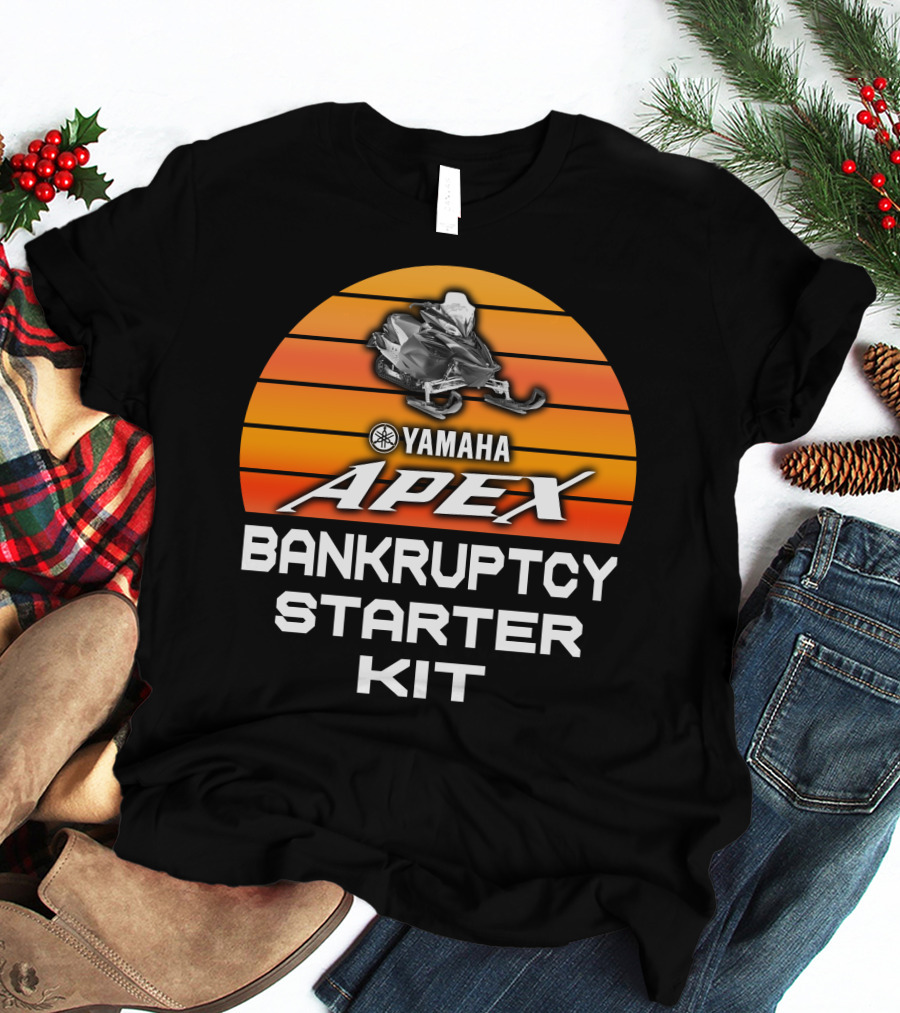 Yamaha Apex Snowmobiles Bankruptcy Starter Kit T-Shirt