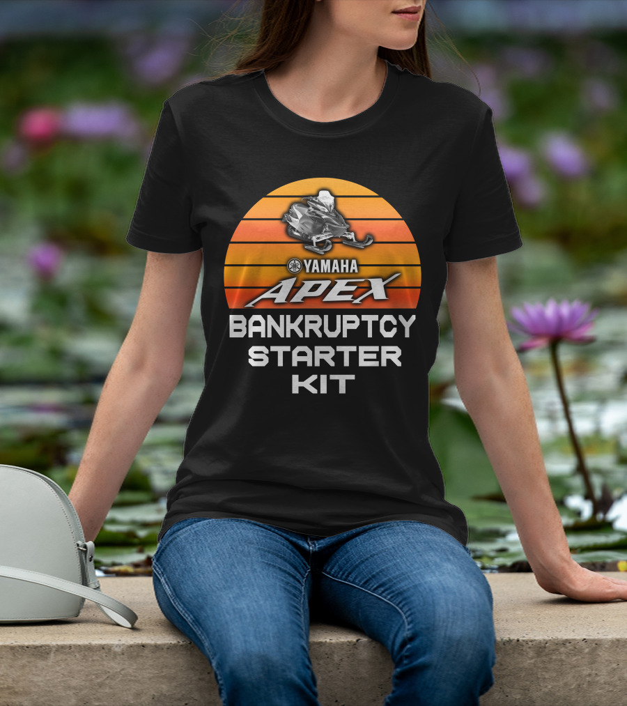 Yamaha Apex Snowmobiles Bankruptcy Starter Kit T-Shirt