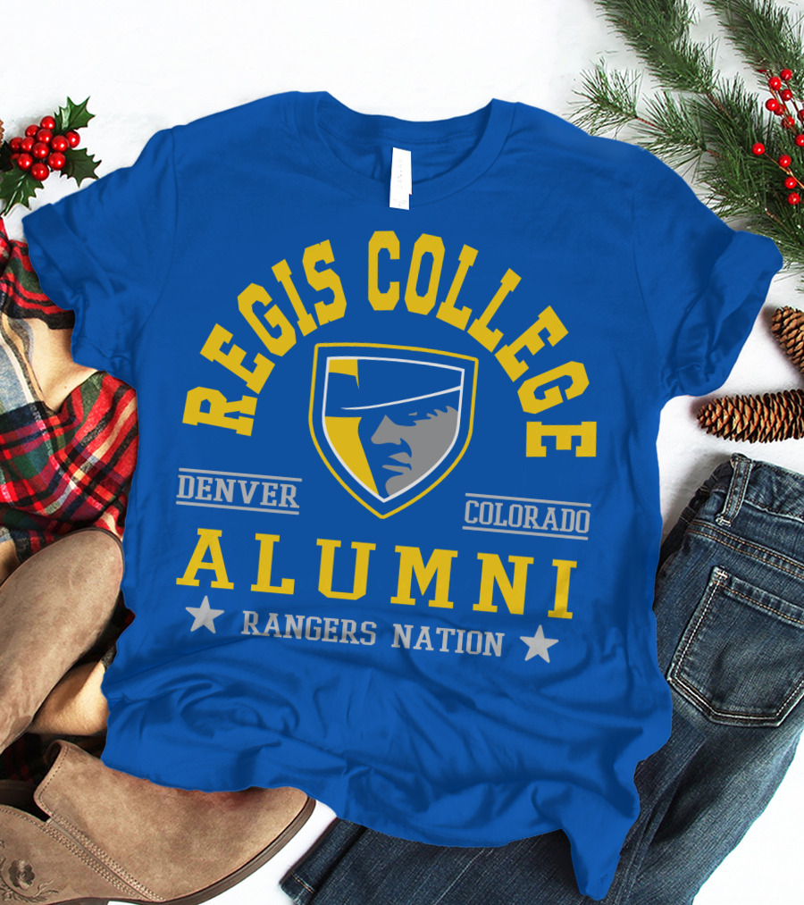 Regis College Alumni Denver Colorado Rangers Nation T-Shirt