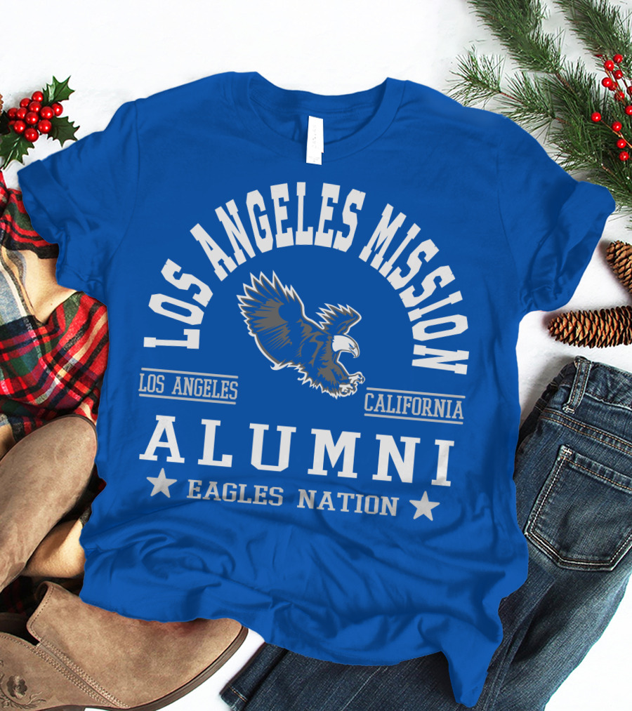 Los Angeles Mission California Alumni Eagles Nation T-Shirt