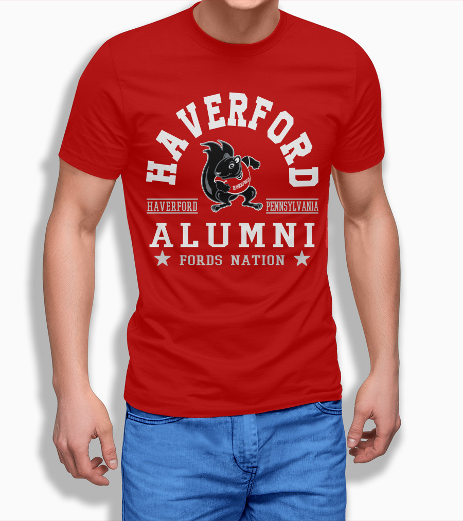 Haverford Pennsylvania Alumni Fords Nation T-Shirt