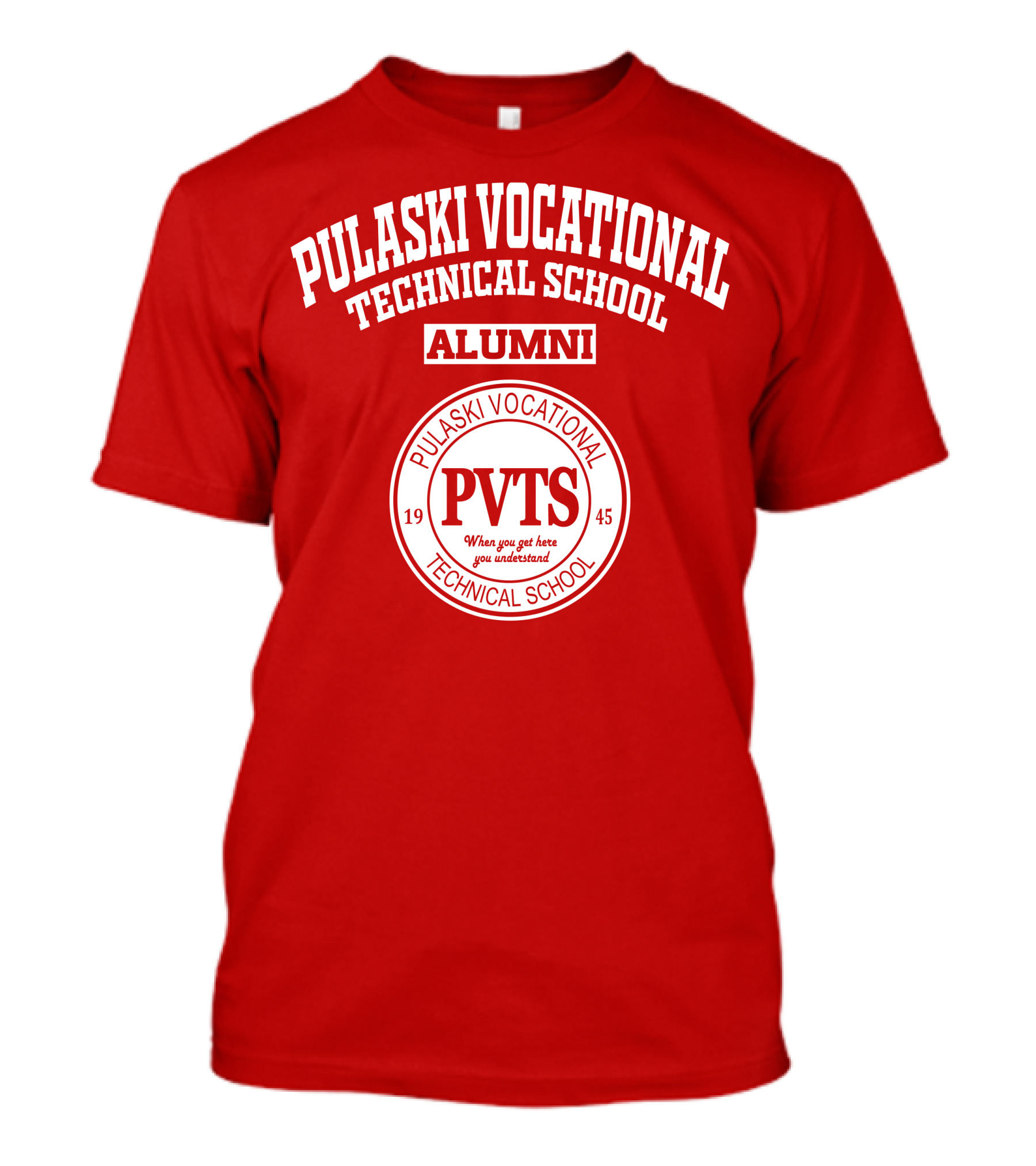 Pulaski Vocational Technical School Alumni PVTS 1945 T-Shirt