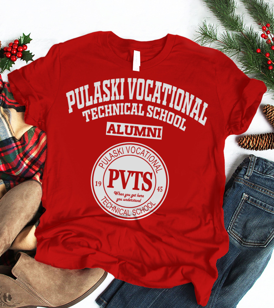 Pulaski Vocational Technical School Alumni PVTS 1945 T-Shirt