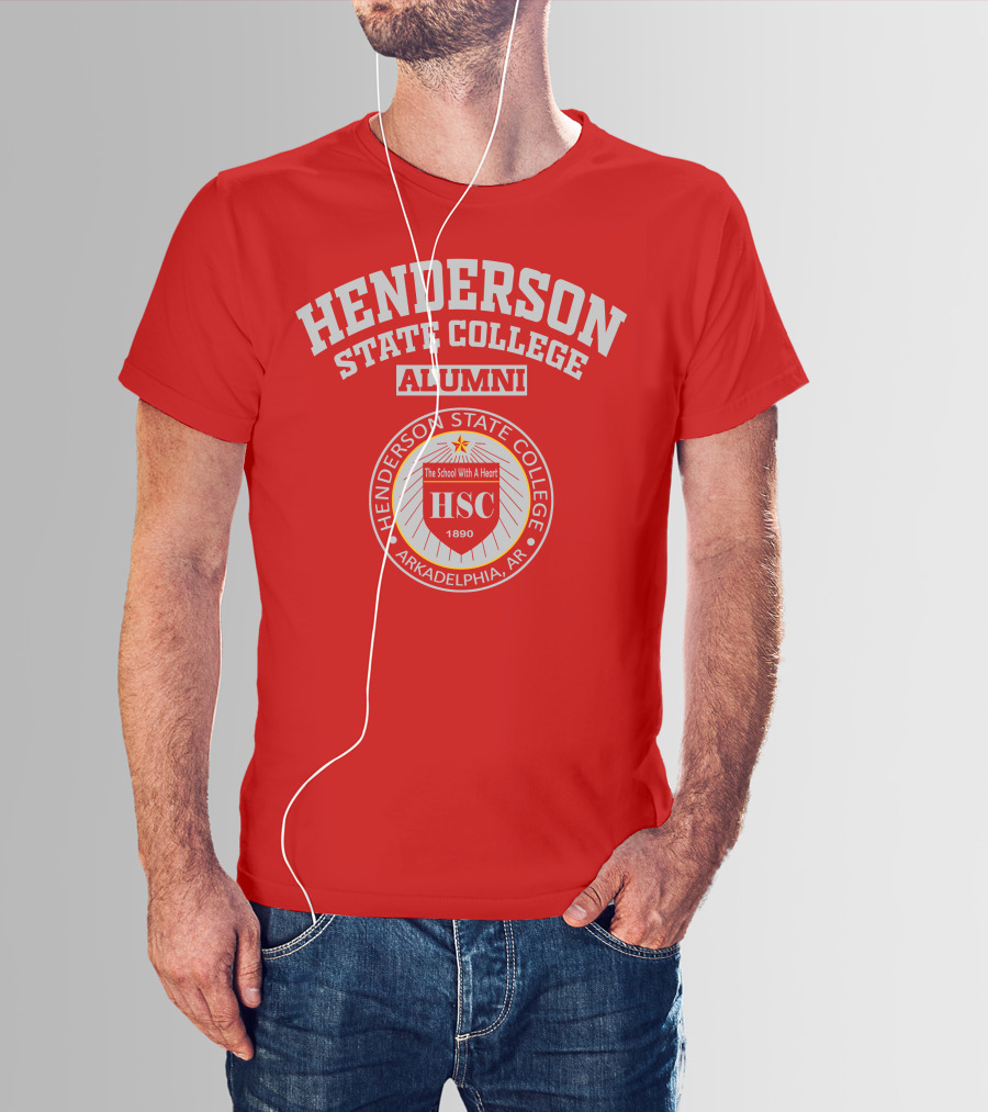 Henderson State College Alumni Arkadelphia AR HSC 1890 The School With A Heart T-Shirt