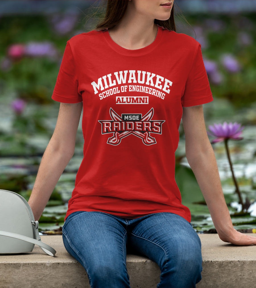MILWAUKEE SCHOOL OF ENGINEERING ALUMNI MSOE RAIDERS T-Shirt
