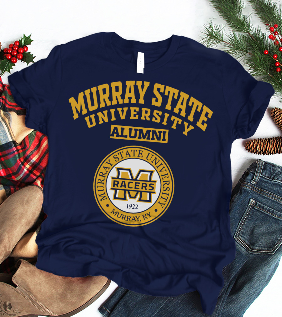 Murray State University Racers Alumni 1922 Murray KY T-Shirt