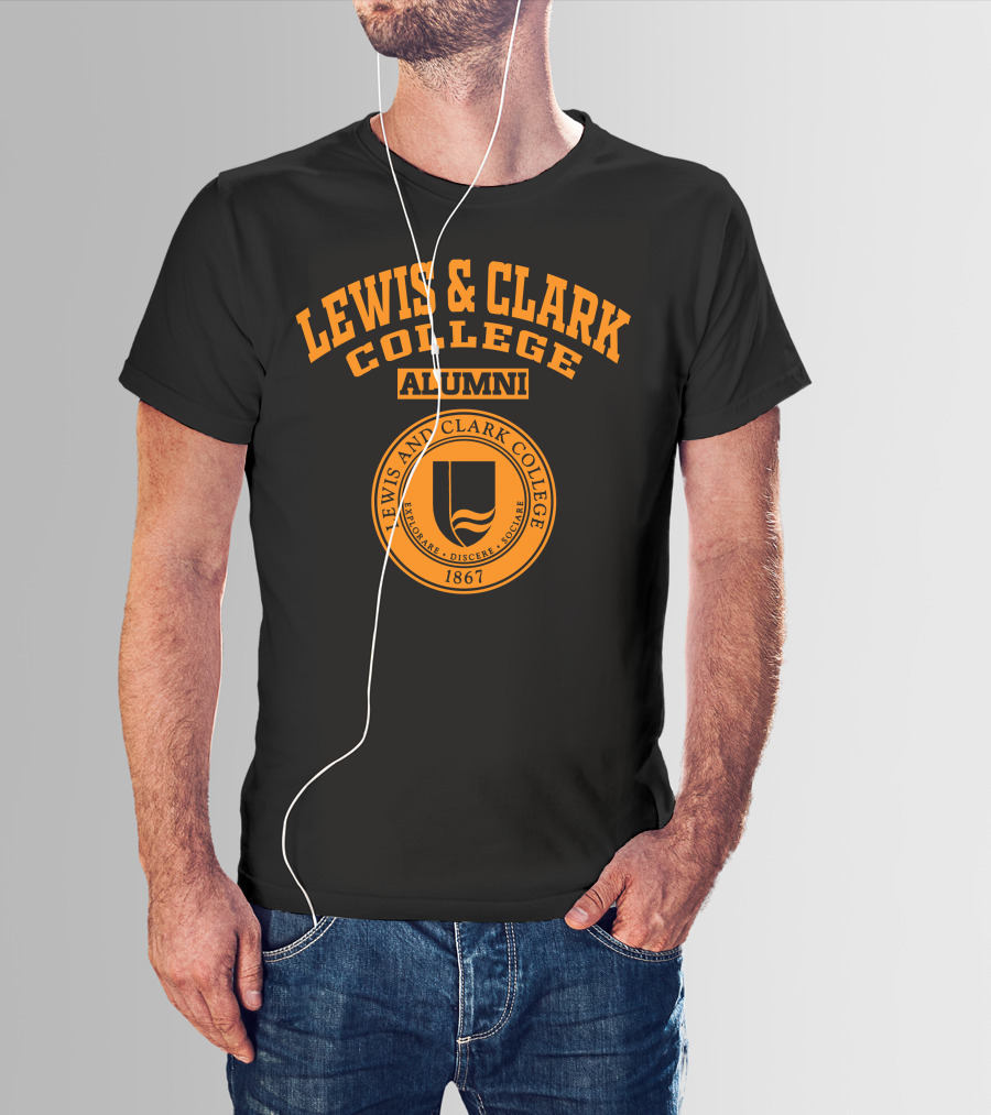 LEWIS And CLARK COLLEGE ALUMNI 1867 EXPLOARE DISCERE SOCIARE T-Shirt