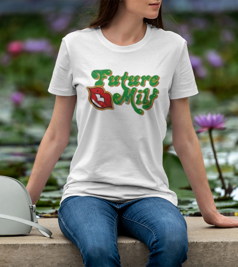 Future M.I.L.F Red Lips Green Script T-Shirt