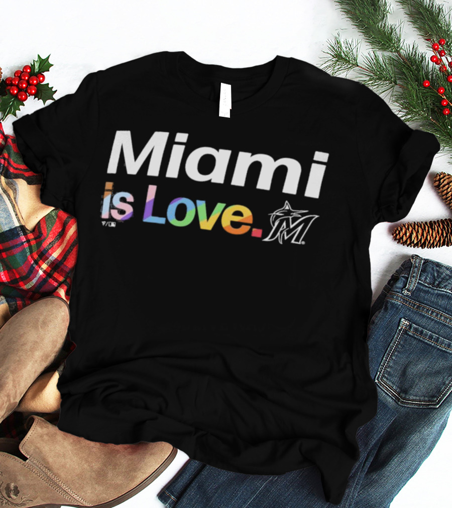 Miami Marlins Is Love Pride T-Shirt