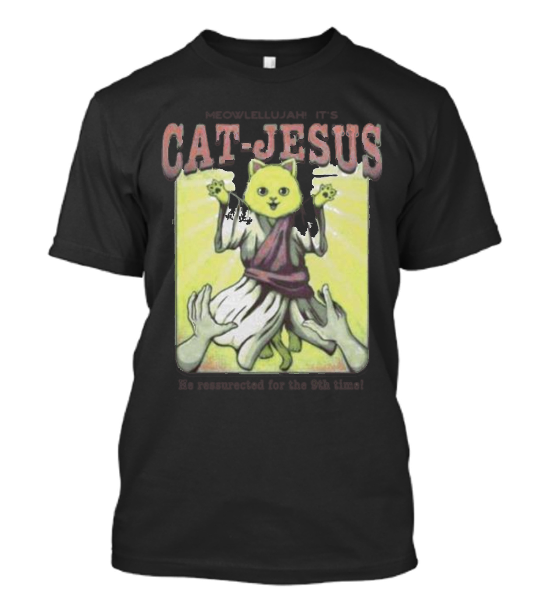 Meowlellujah It's Cat-Jesus He Resurrected For The 9th Time T-Shirt