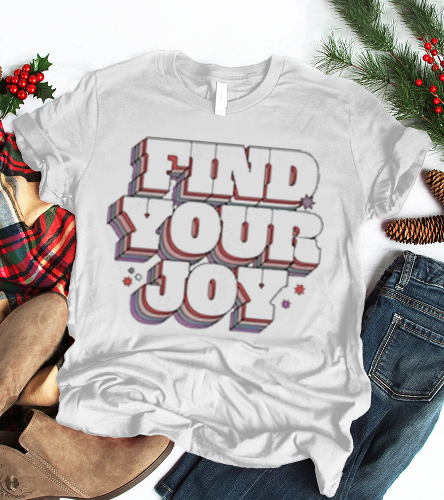 FIND YOUR JOY Retro Multicolor 3D Lettering T-Shirt
