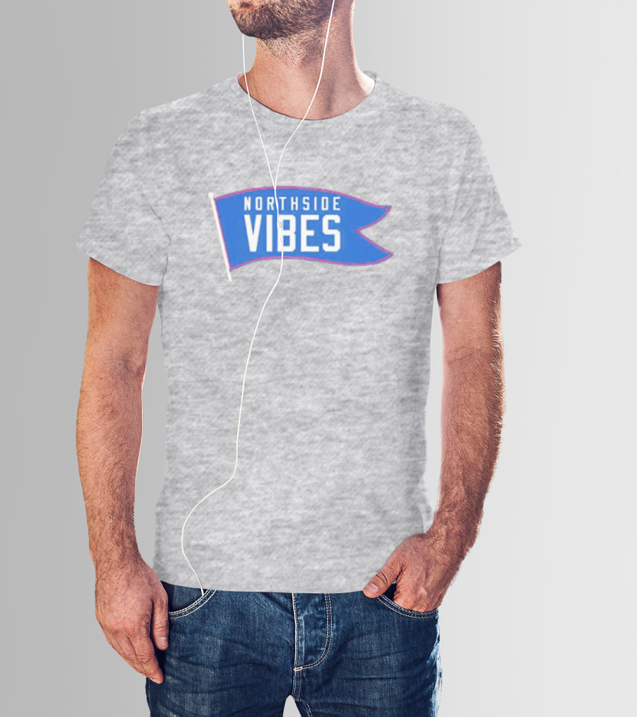 Northside Vibes Chicago Blue Flag T-Shirt