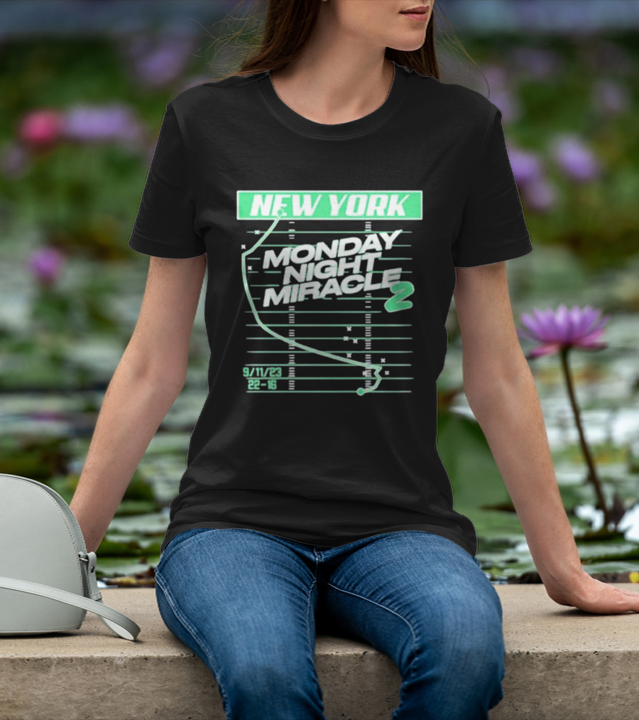 New York Monday Night Miracle 2 9/11/23 22-16 T-Shirt