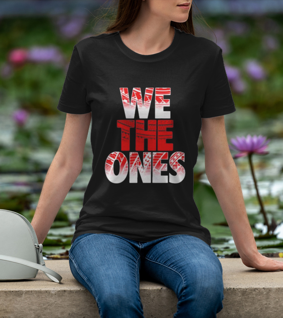 We The Ones Bold Red And White Triangular Brush Pattern Text T-Shirt