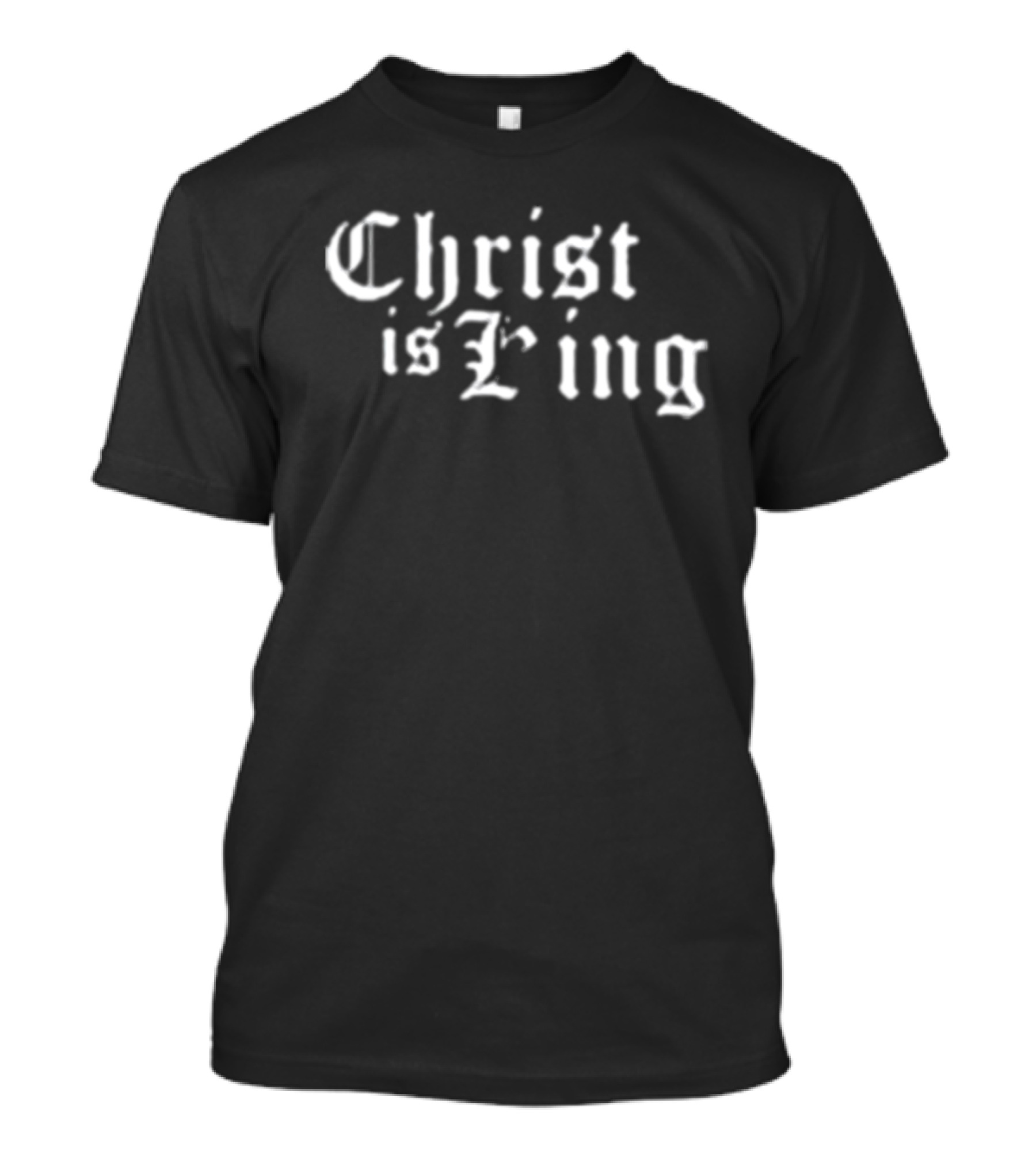 Christ Is King Old English T-Shirt