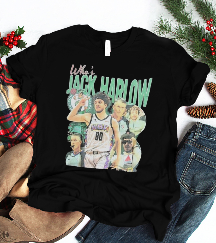 Who’s Jack Harlow Boston Celtics WBR 80 Citgo T-Shirt
