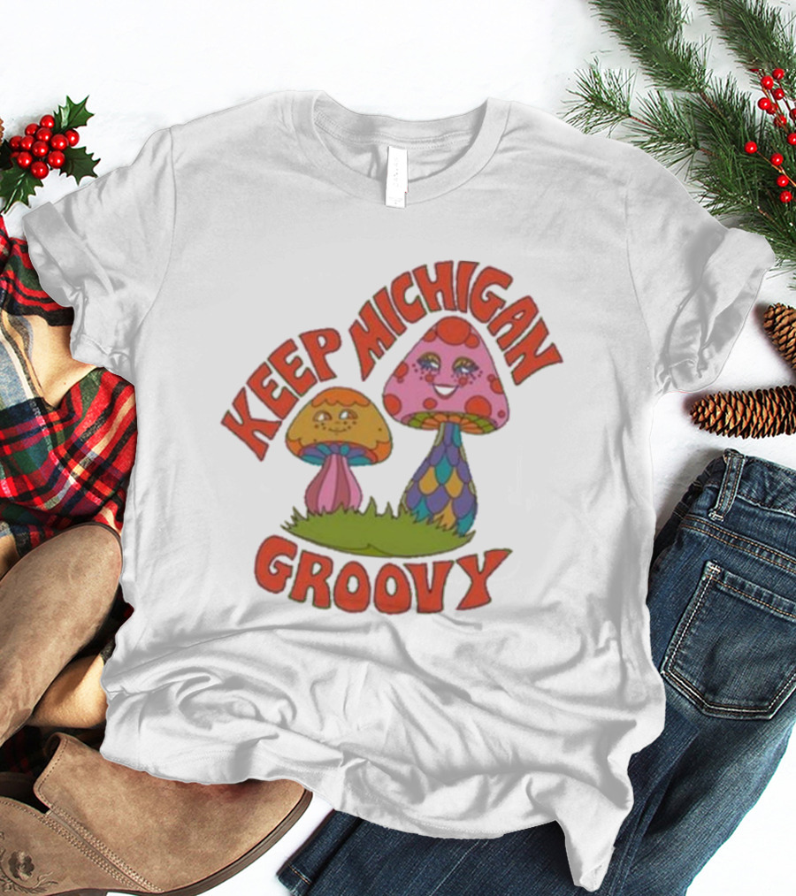 Keep Michigan Groovy With Colorful Psychedelic Mushrooms T-Shirt