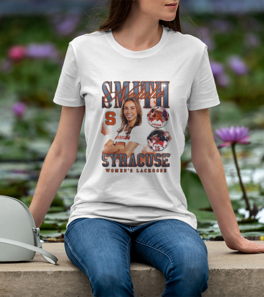 Natalie Smith Syracuse Women's Lacrosse Team Player Highlight T-Shirt