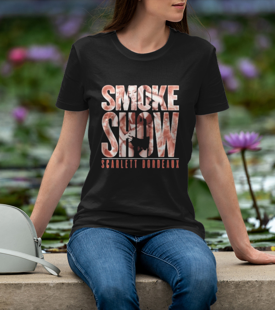 SMOKE SHOW SCARLETT BORDEAUX Text And Image Combination T-Shirt