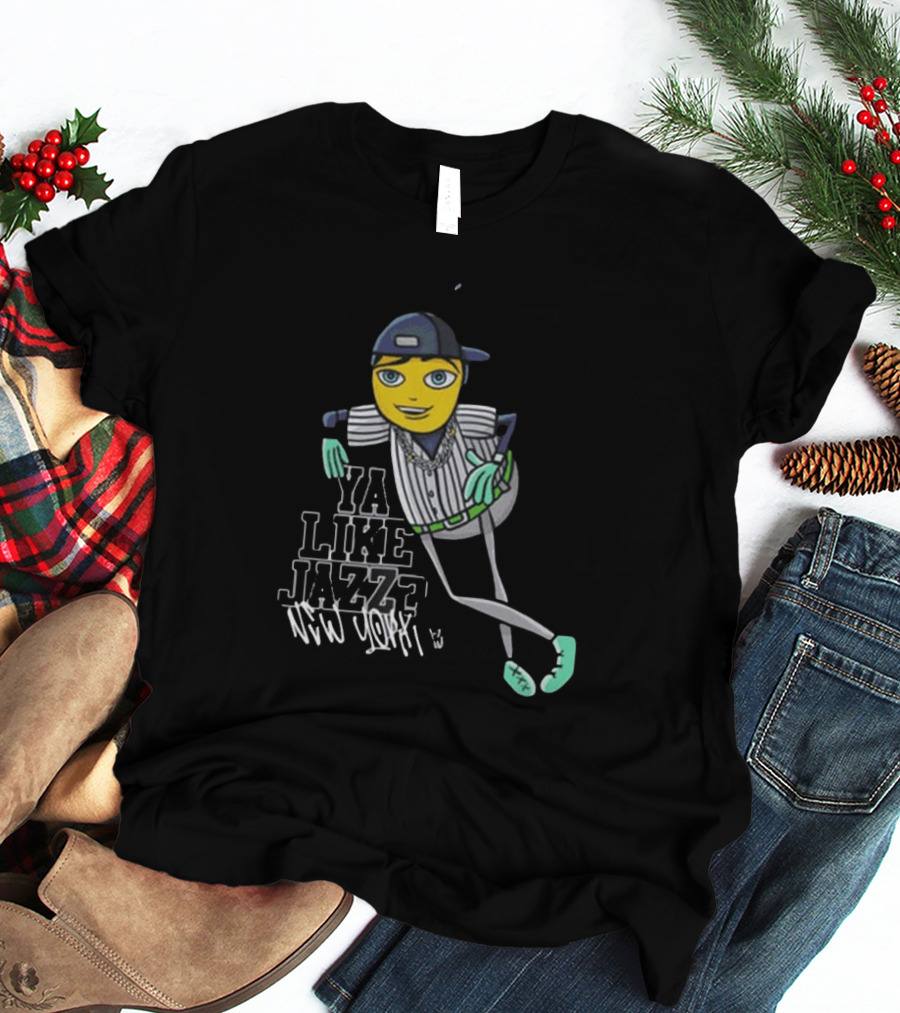 Ya Like Jazz New York Baseball Style Character T-Shirt
