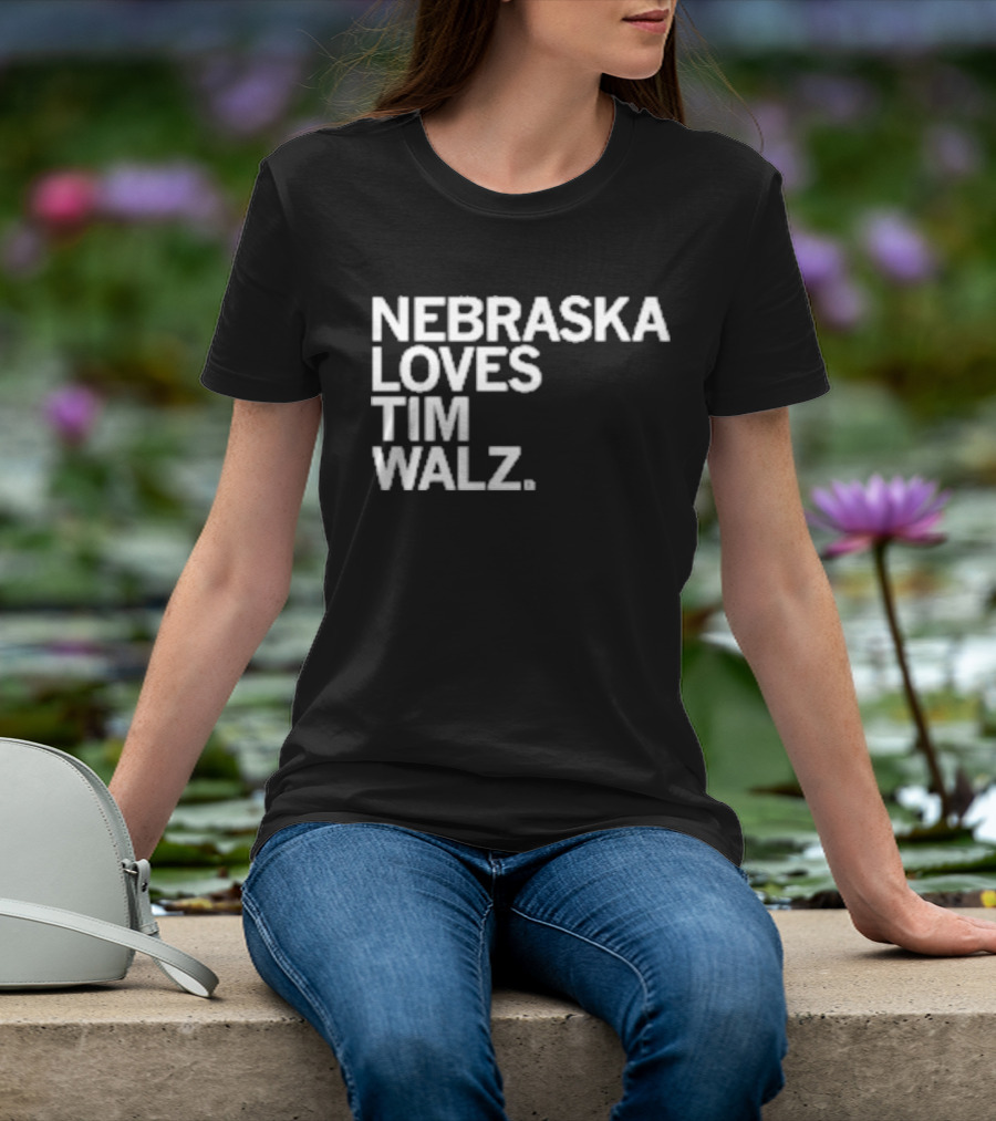 NEBRASKA LOVES TIM WALZ T-Shirt