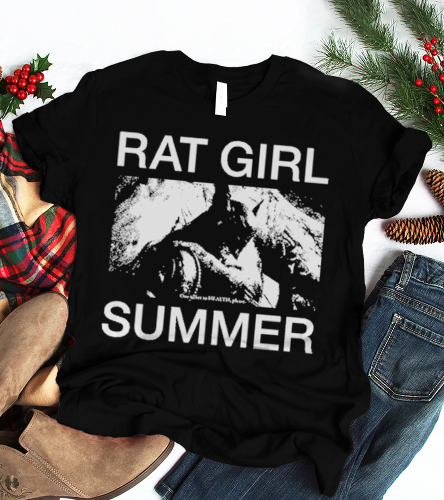 RAT GIRL SUMMER Health T-Shirt
