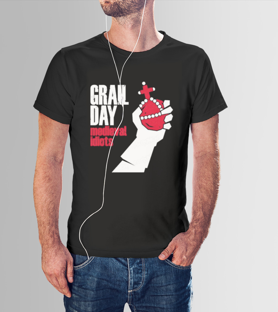 Grail Day Medieval Idiots T-Shirt