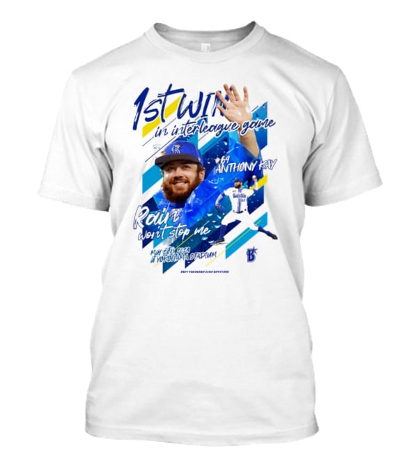 Anthony Kay 1st Win Interleague Game Rain Won’t Stop Me Victory T-Shirt