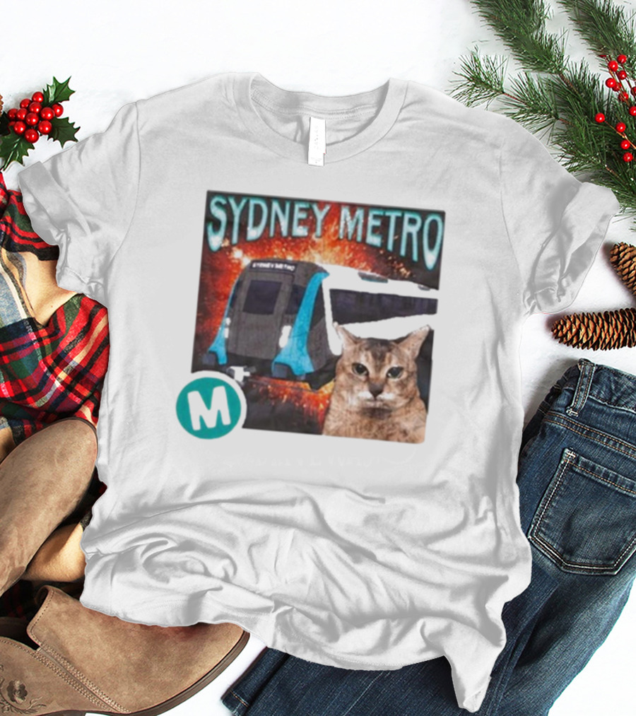 Sydney Metro Explosion Cat And Train With M T-Shirt