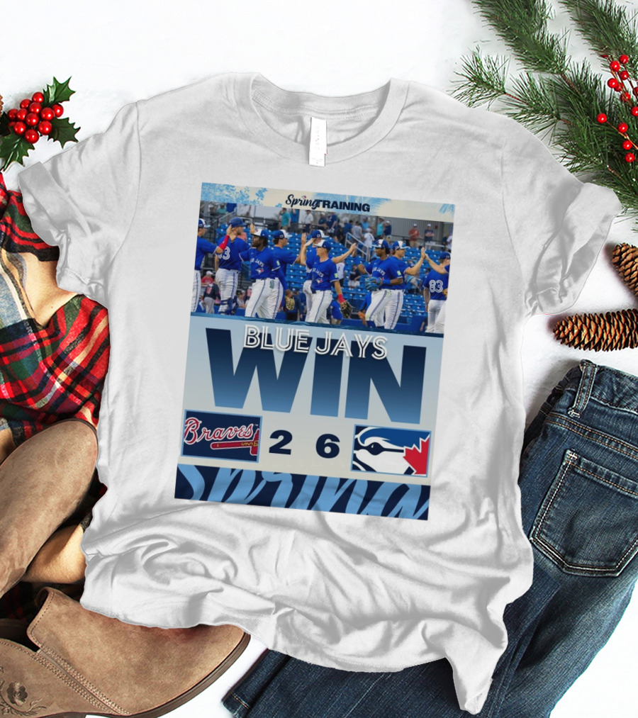 Blue Jays Win Over Braves 6-2 Spring Training T-Shirt