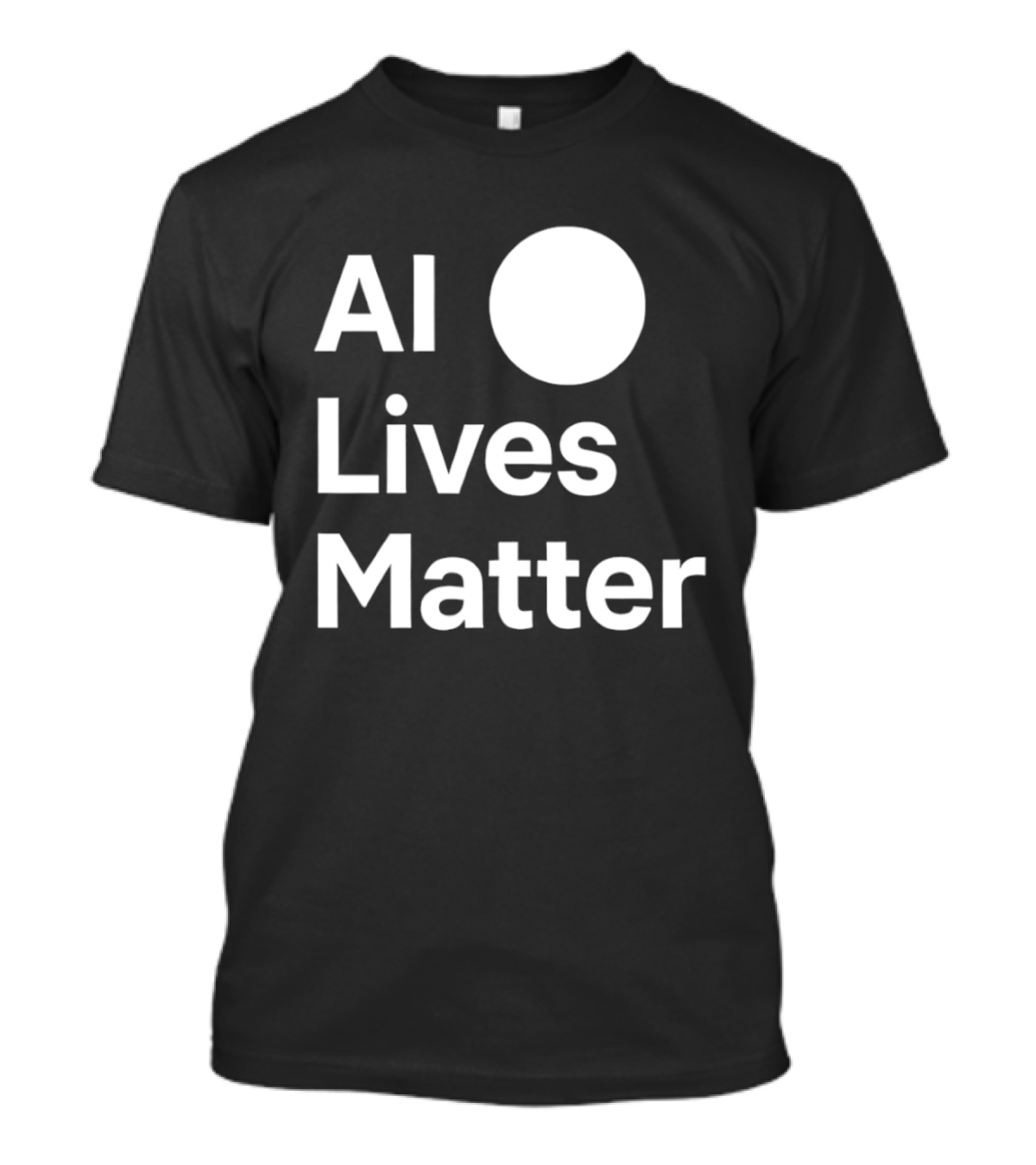 AI Lives Matter Statement Circle T-Shirt