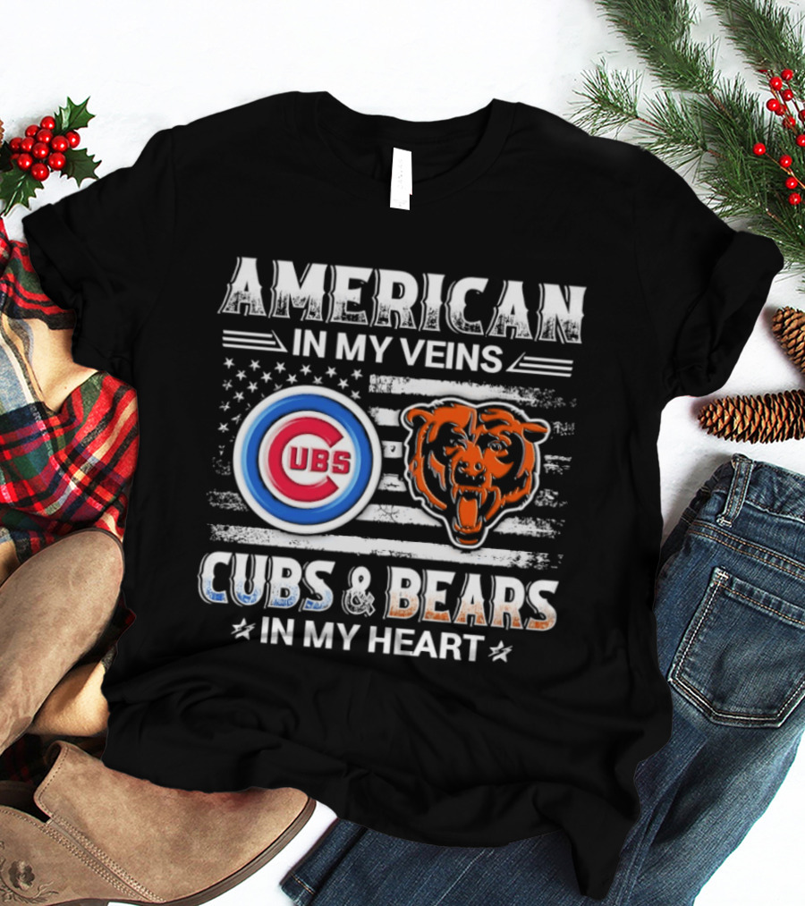 American In My Veins Cubs Bears In My Heart T-Shirt